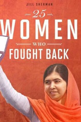 Cover of Daring Women: 25 Women Who Fought Back