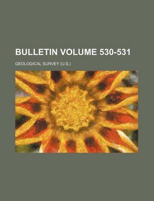 Book cover for Bulletin Volume 530-531