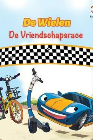 Cover of De Wielen De Vriendschapsrace