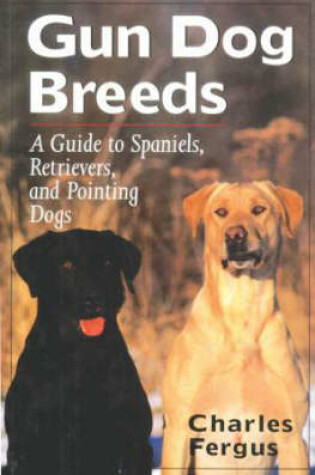 Cover of Gun Dog Breeds