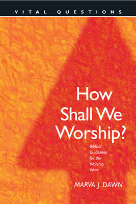 Book cover for How Shall We Worship?