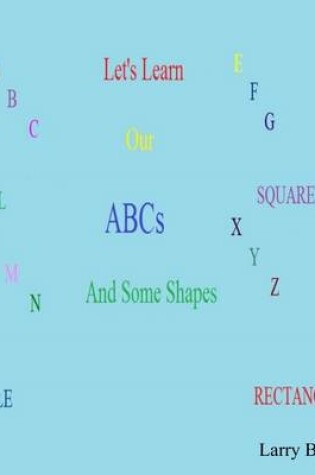 Cover of Let's Learn Our Abcs
