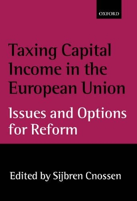 Book cover for Taxing Capital Income in the European Union