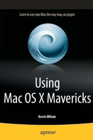 Cover of Using Mac OS X Mavericks