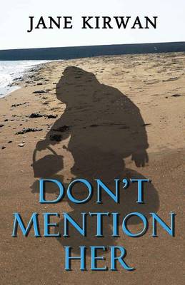 Book cover for Don't Mention Her