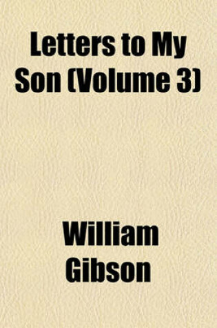 Cover of Letters to My Son (Volume 3)