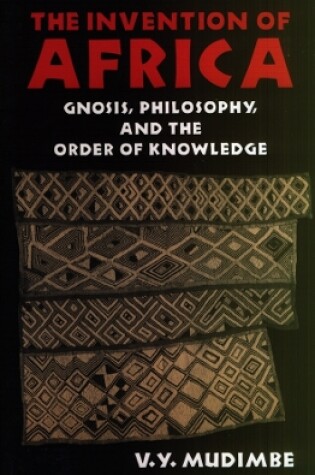 Cover of The Invention of Africa