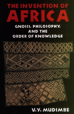 Book cover for The Invention of Africa