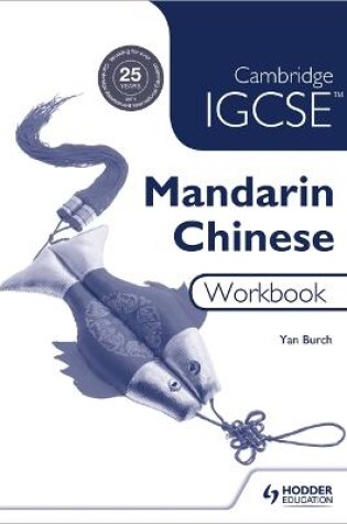 Cover of Cambridge IGCSE Mandarin Chinese Workbook