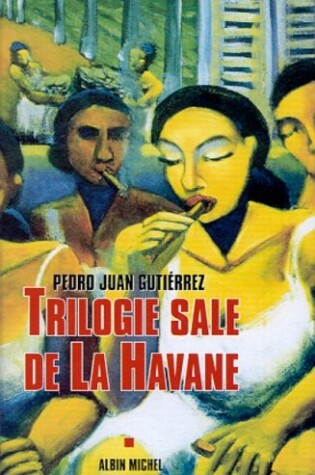 Cover of Trilogie Sale de La Havane