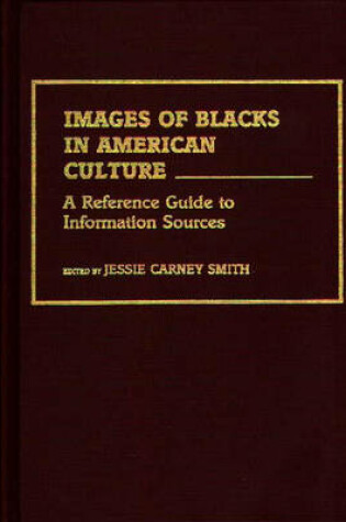 Cover of Images of Blacks in American Culture