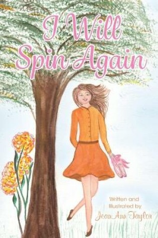 Cover of I Will Spin Again