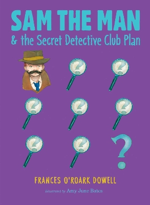 Book cover for Sam the Man & the Secret Detective Club Plan