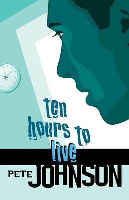 Book cover for Ten Hours to Live