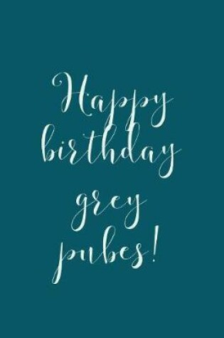 Cover of Happy Birthday Grey