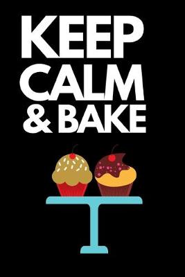 Book cover for Keep Calm & Bake