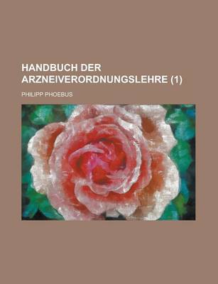 Book cover for Handbuch Der Arzneiverordnungslehre (1)