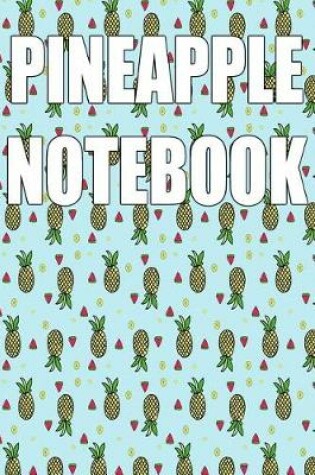 Cover of Pineapple Notebook