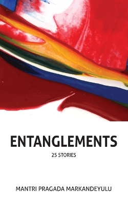 Book cover for Entanglements (25 stories)