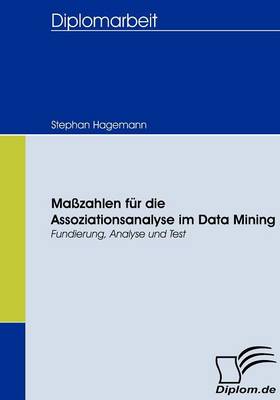 Book cover for Maßzahlen für die Assoziationsanalyse im Data Mining