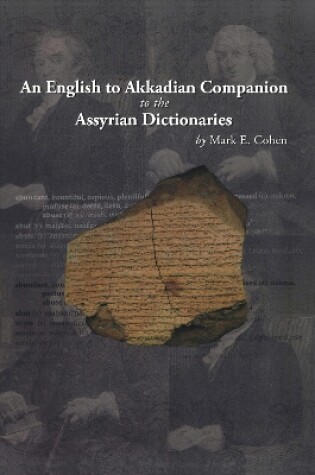 Cover of An English to Akkadian Companion to the Assyrian Dictionaries