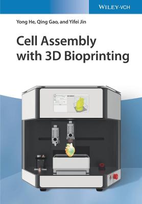 Book cover for Cell Assembly with 3D Bioprinting