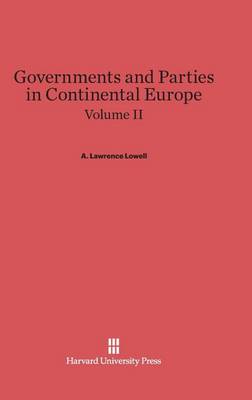 Book cover for Governments and Parties in Continental Europe, Volume II