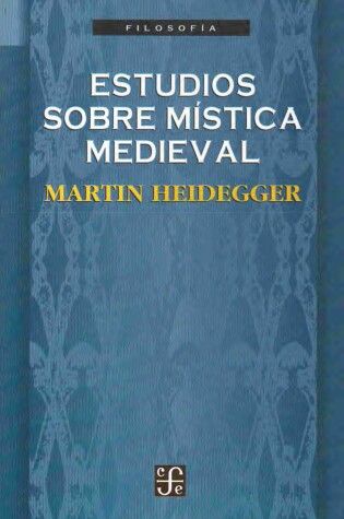 Cover of Estudios Sobre Mistica Medieval