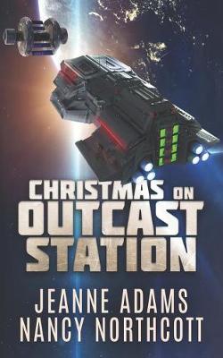 Book cover for Christmas on Outcast Station