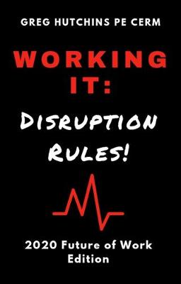 Book cover for Working It: Disruption Rules