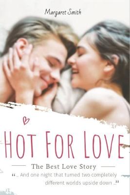 Book cover for Hot For Love