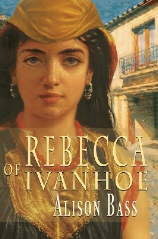 Cover of Rebecca of Ivanhoe