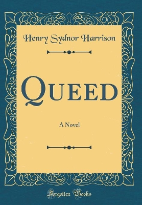 Book cover for Queed: A Novel (Classic Reprint)