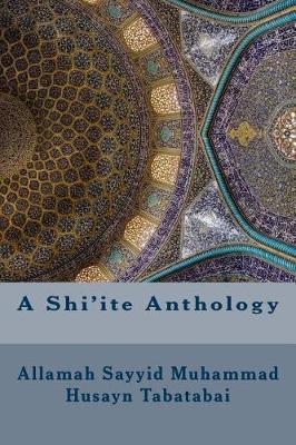 Cover of A Shi'ite Anthology