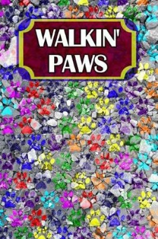 Cover of Walkin' Paws
