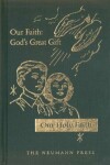 Book cover for Our Holy Faith: Our Faith: God\'s Great Gift