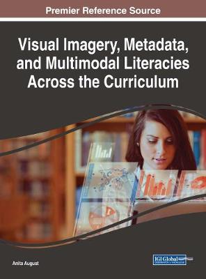 Cover of Visual Imagery, Metadata, and Multimodal Literacies Across the Curriculum