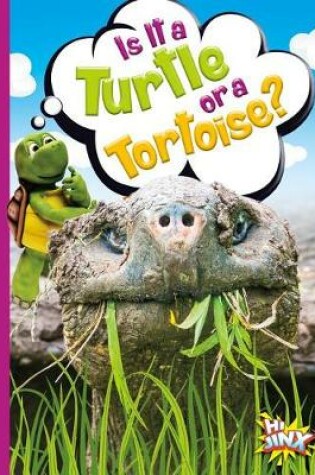 Cover of Is It a Turtle or a Tortoise?