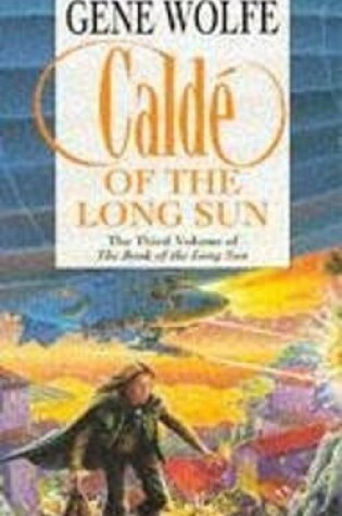 Cover of Calde of the Long Sun