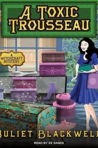 Cover of A Toxic Trousseau