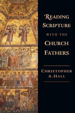 Cover of Reading Scripture with the Church Fathers