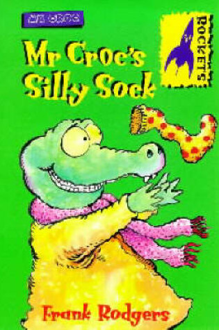 Cover of Mr. Croc's Sock