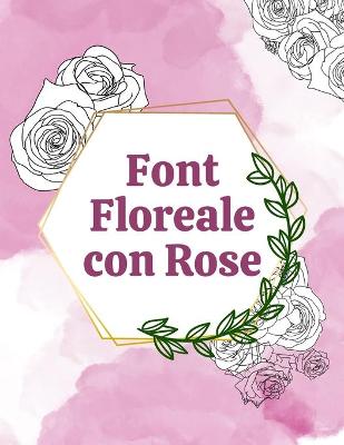 Book cover for Font floreale con rose