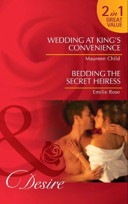 Book cover for Wedding At King's Convenience / Bedding The Secret Heiress