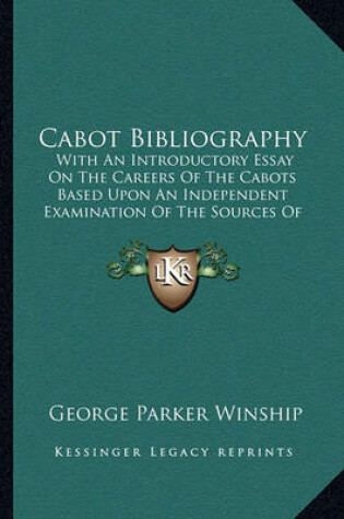 Cover of Cabot Bibliography Cabot Bibliography