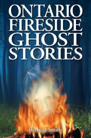 Cover of Ontario Fireside Ghost Stories