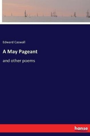Cover of A May Pageant