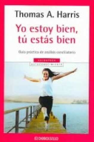 Cover of Yo Estoy Bien, Tu Estas Bien