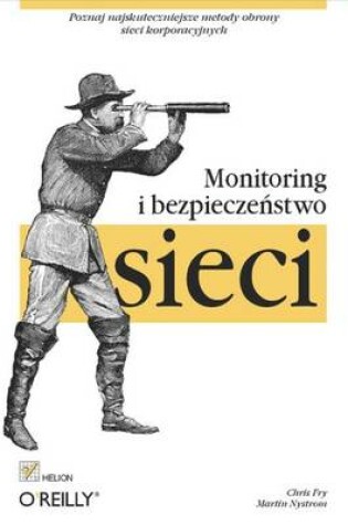 Cover of Monitoring I Bezpiecze?stwo Sieci