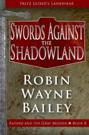 Cover of Swords Against the Shadowland